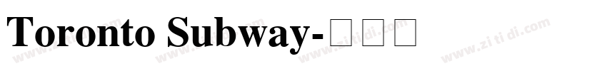 Toronto Subway字体转换